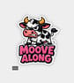 Funny Cheeky Novelty Sticker For Adults - Grumpy Cow