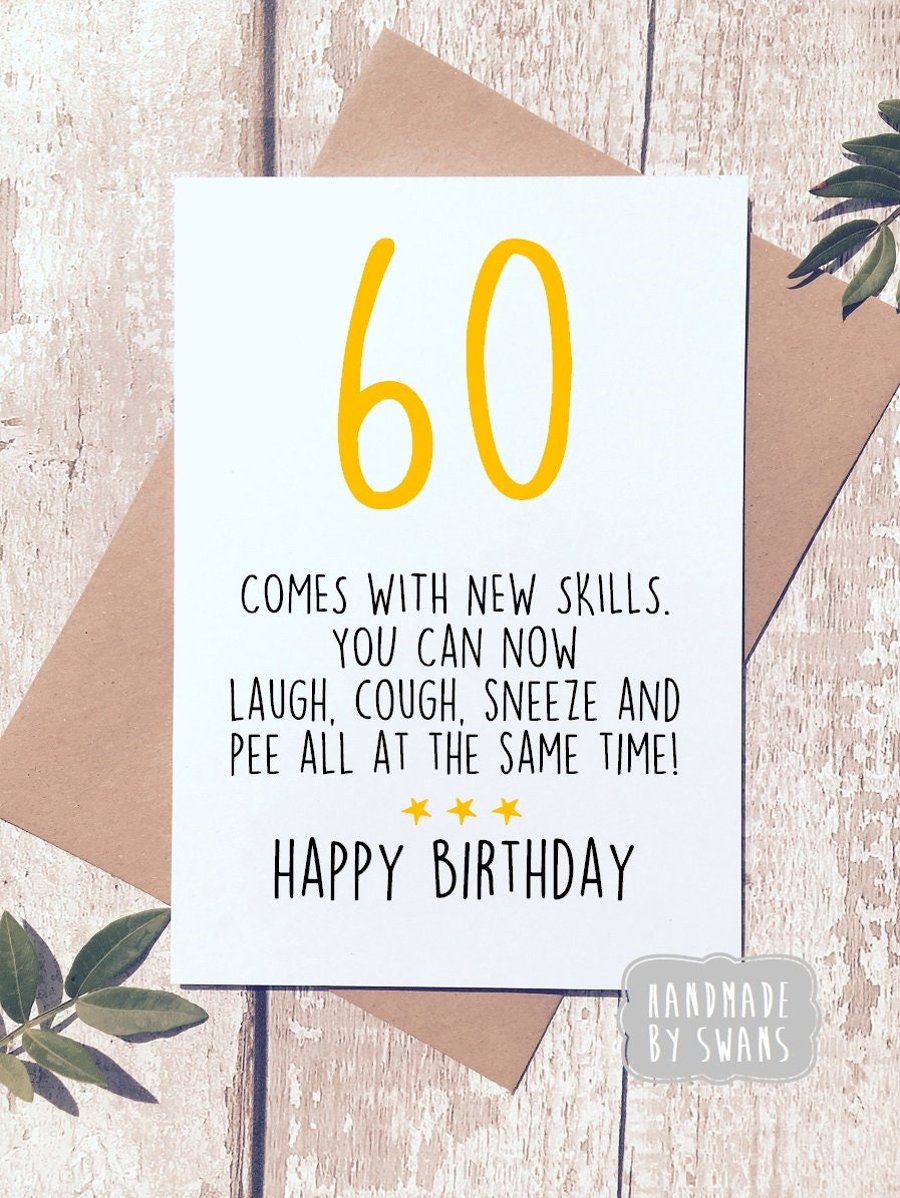 Funny 60th Birthday card, sixty card, funny birthday card, card for him, card fo