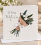 Handmade Sympathy Card - So Sorry for Your Loss