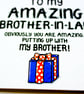Funny Brother In Law Birthday Card For Brother's Husband  - Image 2