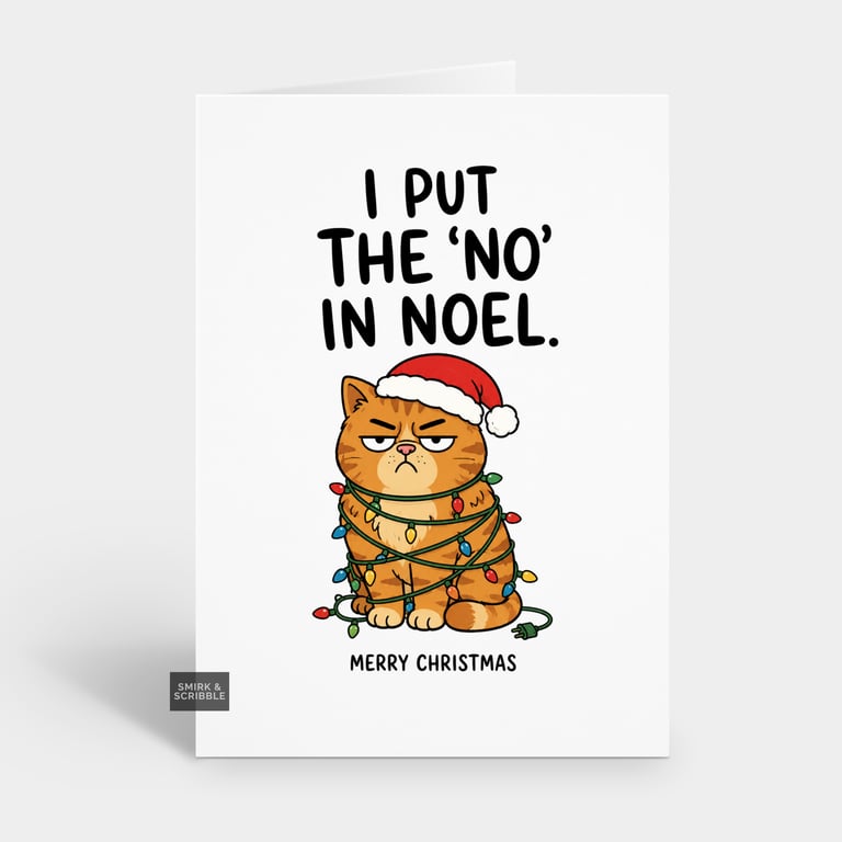 Funny Christmas Card - No Noel Cat