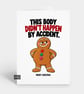 Funny Christmas Card For Him Or Her - Gingerbread Man - Image 1