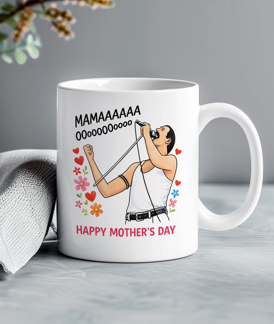 Funny Freddie Inspired Mothers Day Mug – MAMAAAAAA OOoooOOoooo – Music Lover Mum