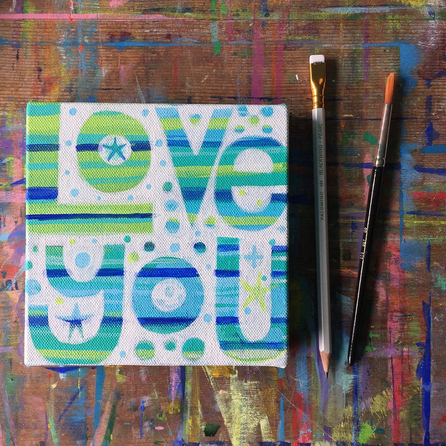 Love You original acrylic painting in green and blue  cute decor- anniversary 
