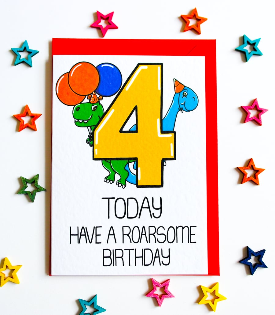 Kids Dinosaur 4 Today Have a Roarsome Birthday Card, 