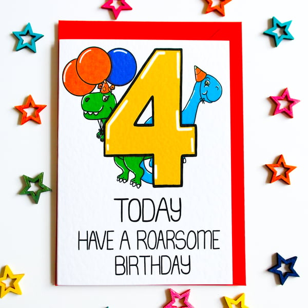 Kids Dinosaur 4 Today Have a Roarsome Birthday Card, 