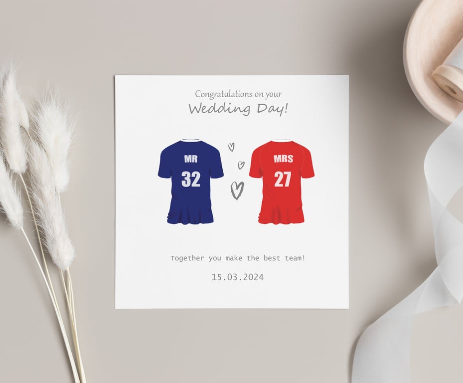 Football shirt Wedding Day Card, personalised with any team, names and date.