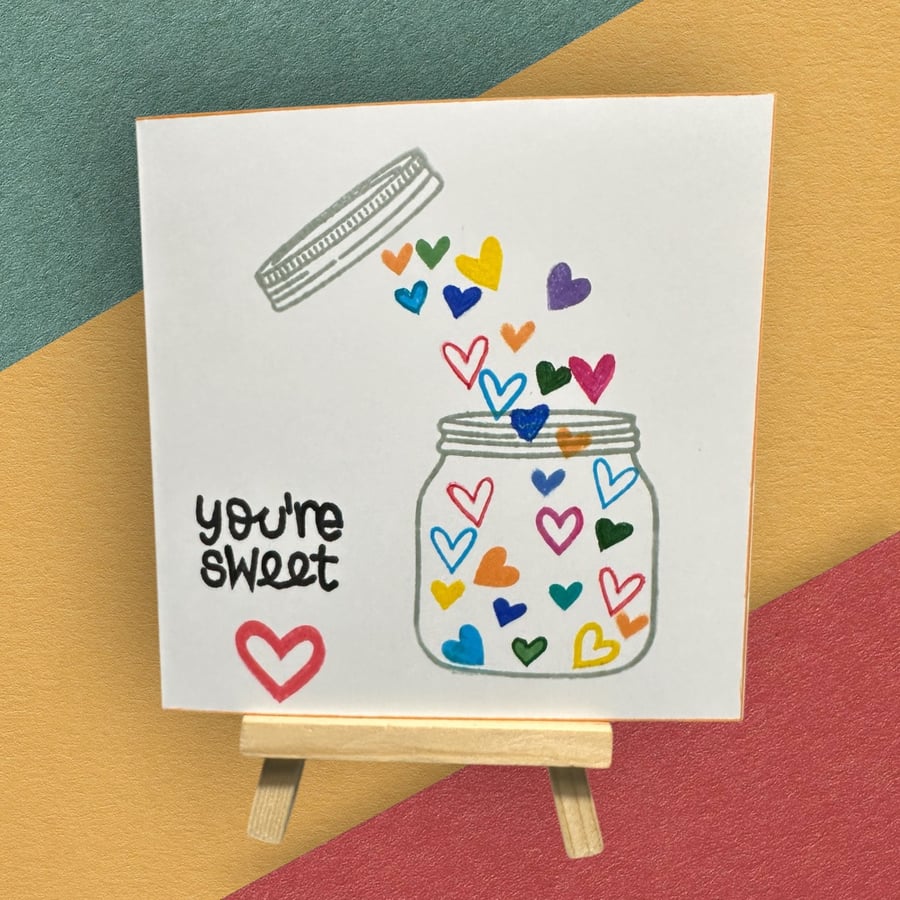 Birthday card, You’re Sweet, love heart, unisex appreciation LGBQT pride