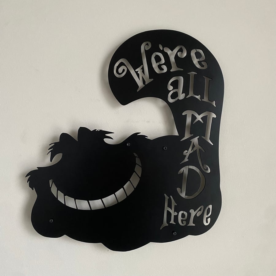 We’re All Mad Here Wall Sign Metal wall Decor Alice in Wonderland Cheshire Cat M