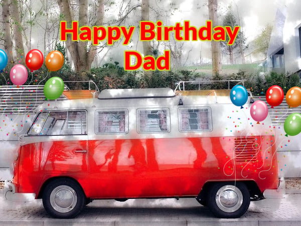 Happy Birthday Dad Campervan Card A5