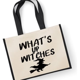 Whats Up Witches Large Jute Bag - Halloween Witch themed