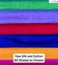 Raw Silk and Cotton Handloomed in India Metre Sample 100% Natural Organic 