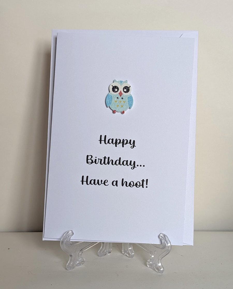 Happy birthday have a hoot greeting card with wooden owl button