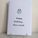 Happy birthday have a hoot greeting card with wooden owl button
