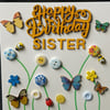 Handmade, sister birthday card 