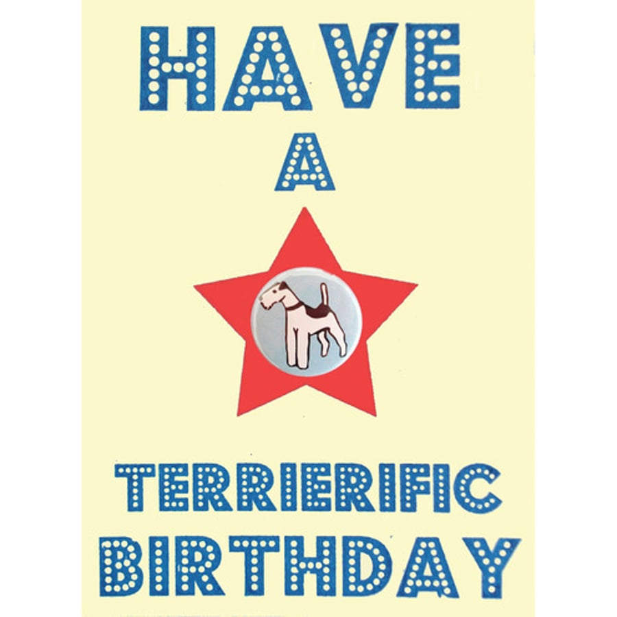 Have a Terrierific Birthday Card - Fox Terrier