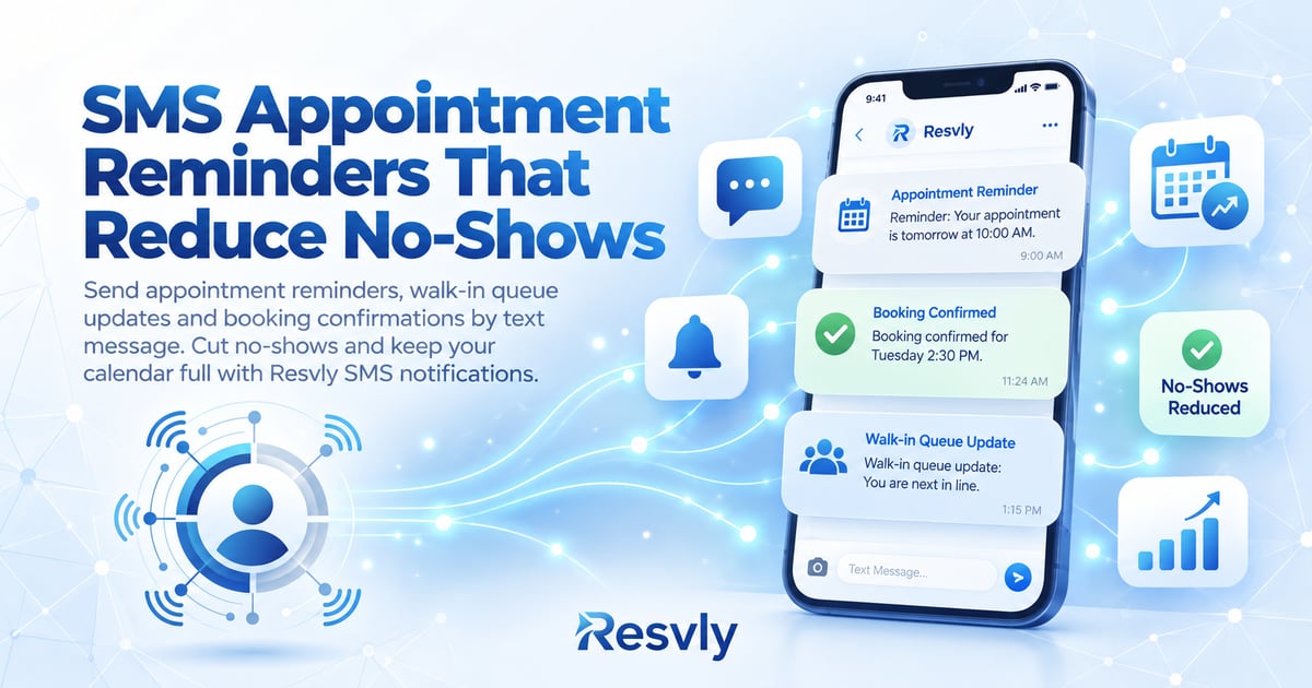 SMS Appointment Reminders That Reduce No-Shows