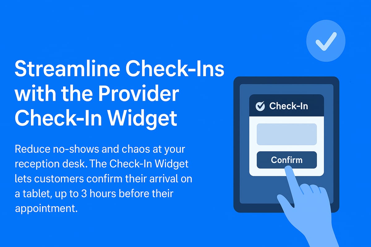 Streamline Check-Ins with the Provider Check-In Widget