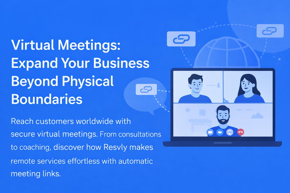Virtual Meetings: Expand Your Business Beyond Physical Boundaries