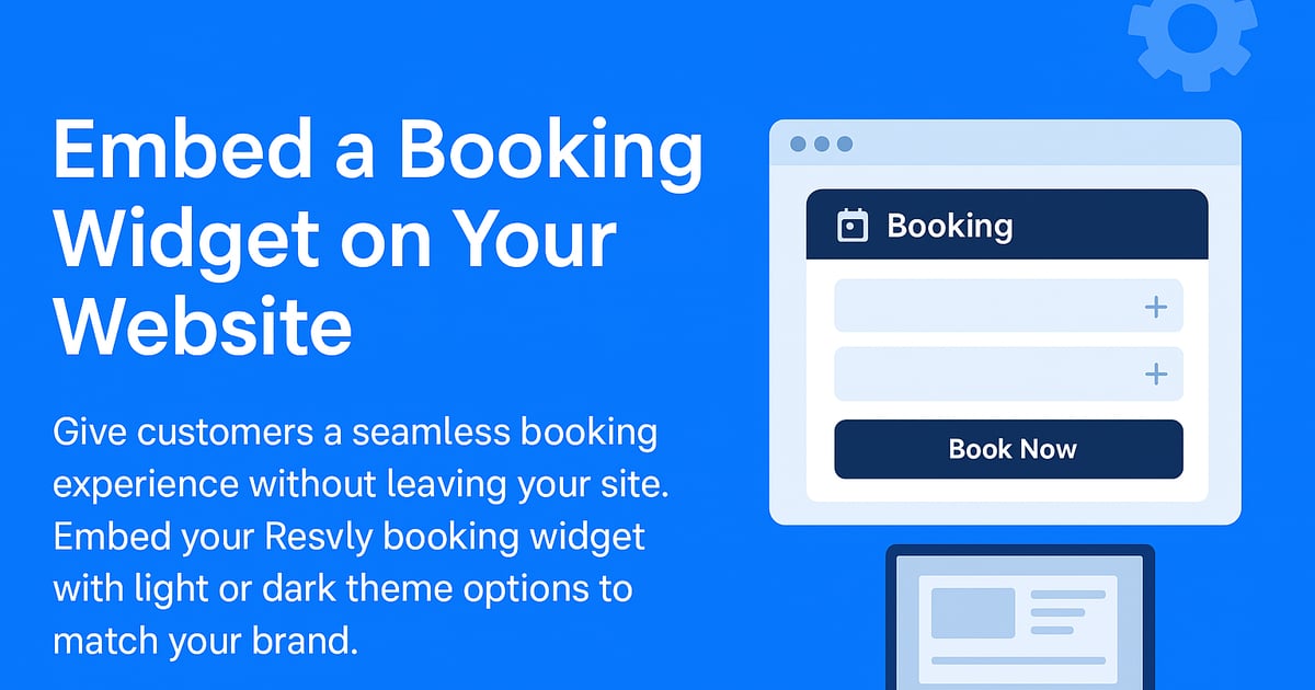 Embed a Booking Widget on Your Website
