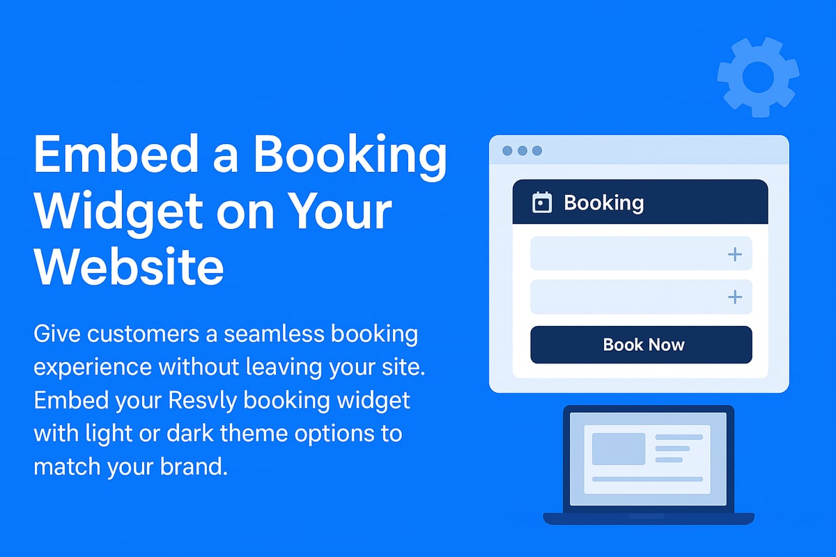How to Embed a Booking Widget on Your Website (Free, 5 Minutes)