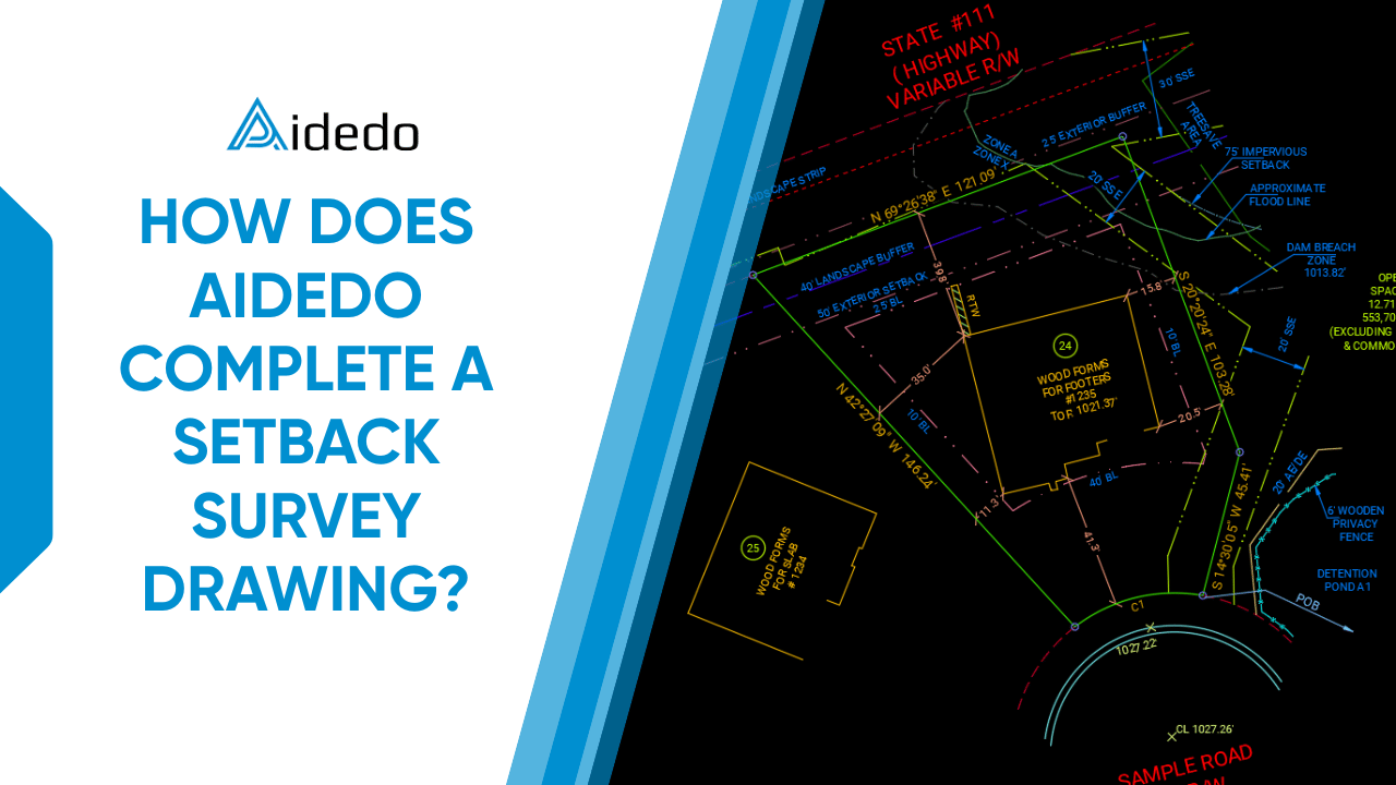 HOW DOES AIDEDO COMPLETE A SETBACK SURVEY DRAWING? - Aidedo