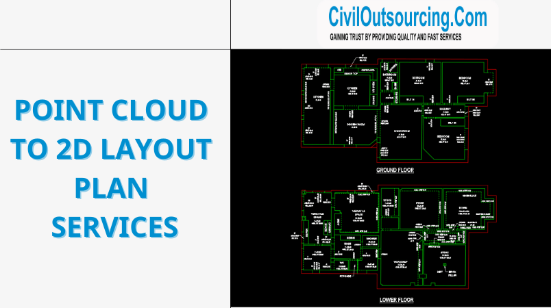 POINT CLOUD TO 2D LAYOUT PLAN SERVICES