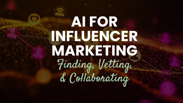AI for Influencer Marketing