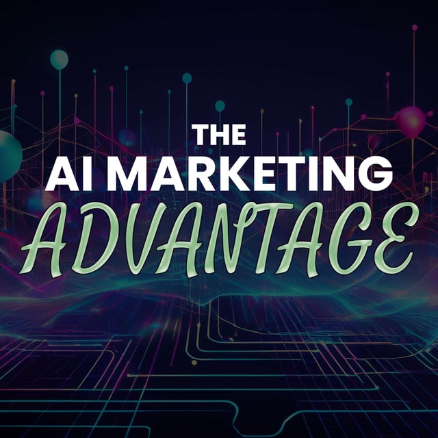 The AI Marketing Advantage: Your Comprehensive Guide to AI Marketing