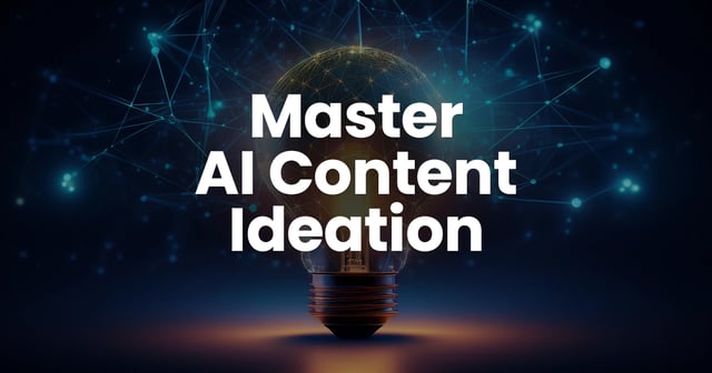 Master AI Content Ideation: End Writer's Block & Fuel Your Calendar 1 Master AI Content Ideation: End Writer's Block & Fuel Your Calendar