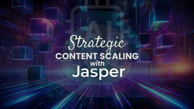 Strategic Content Scaling with Jasper AI