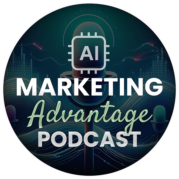Podcasts 1 The AI Marketing Advantage: Outperform with AI