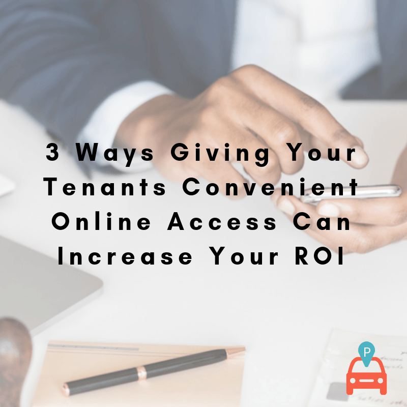 Parqex 3 Ways Giving Your Tenants Convenient Online Access Can Increase Your Roi demonstrating ParqEx's smart parking technology in action.