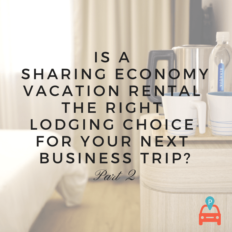 Is An Sharing Economy Vacation Rental The Right Lodging Choice For Your Next Business Trip Part 2 demonstrating ParqEx's smart parking technology in action.