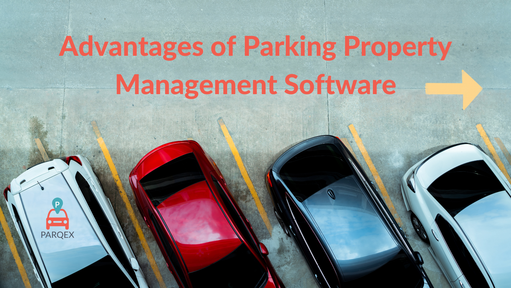 Advantages Of Parking Property Management Software demonstrating ParqEx's smart parking technology in action.