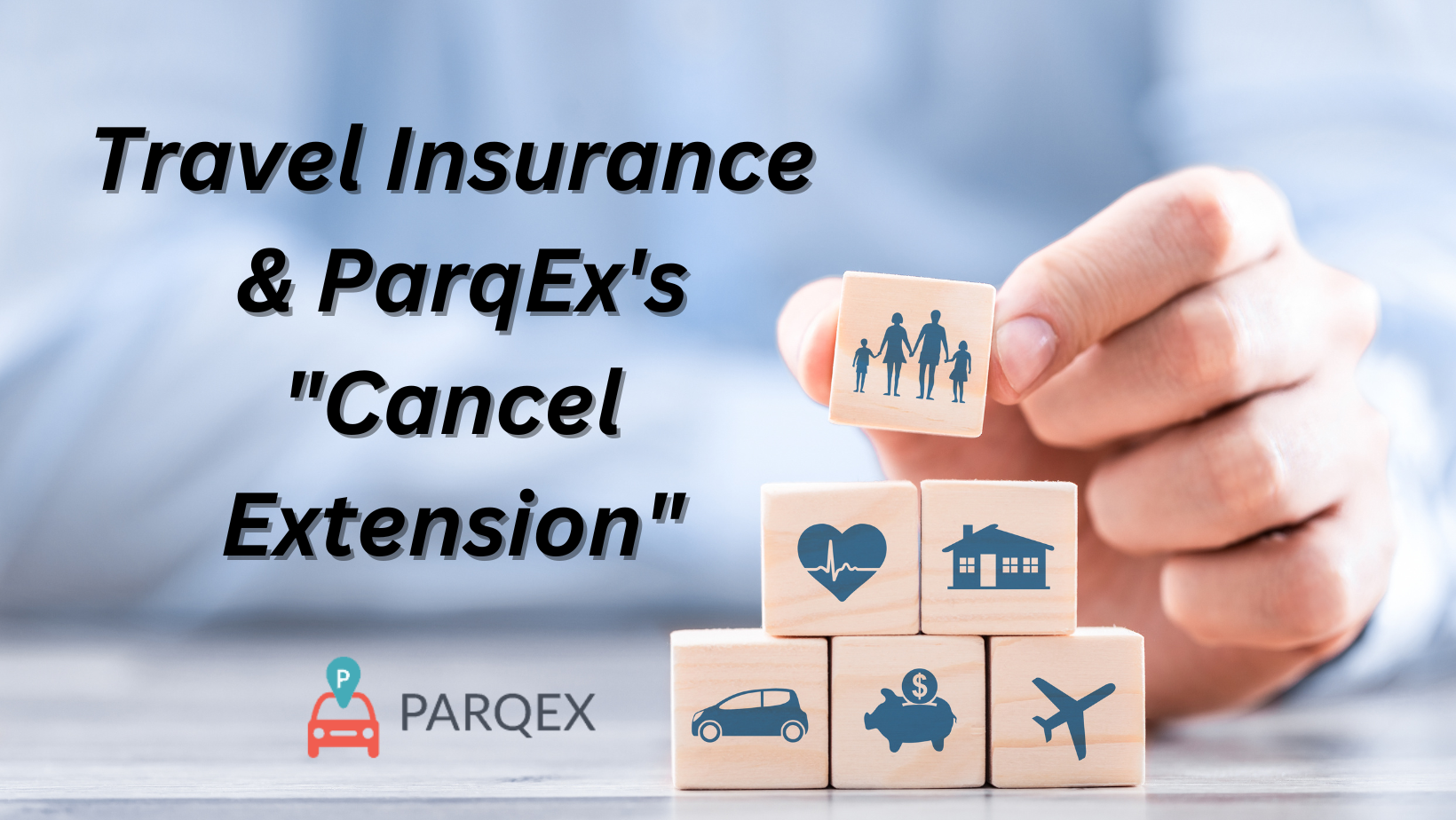 Travel Insurance Parqexs Cancel Extension demonstrating ParqEx's smart parking technology in action.