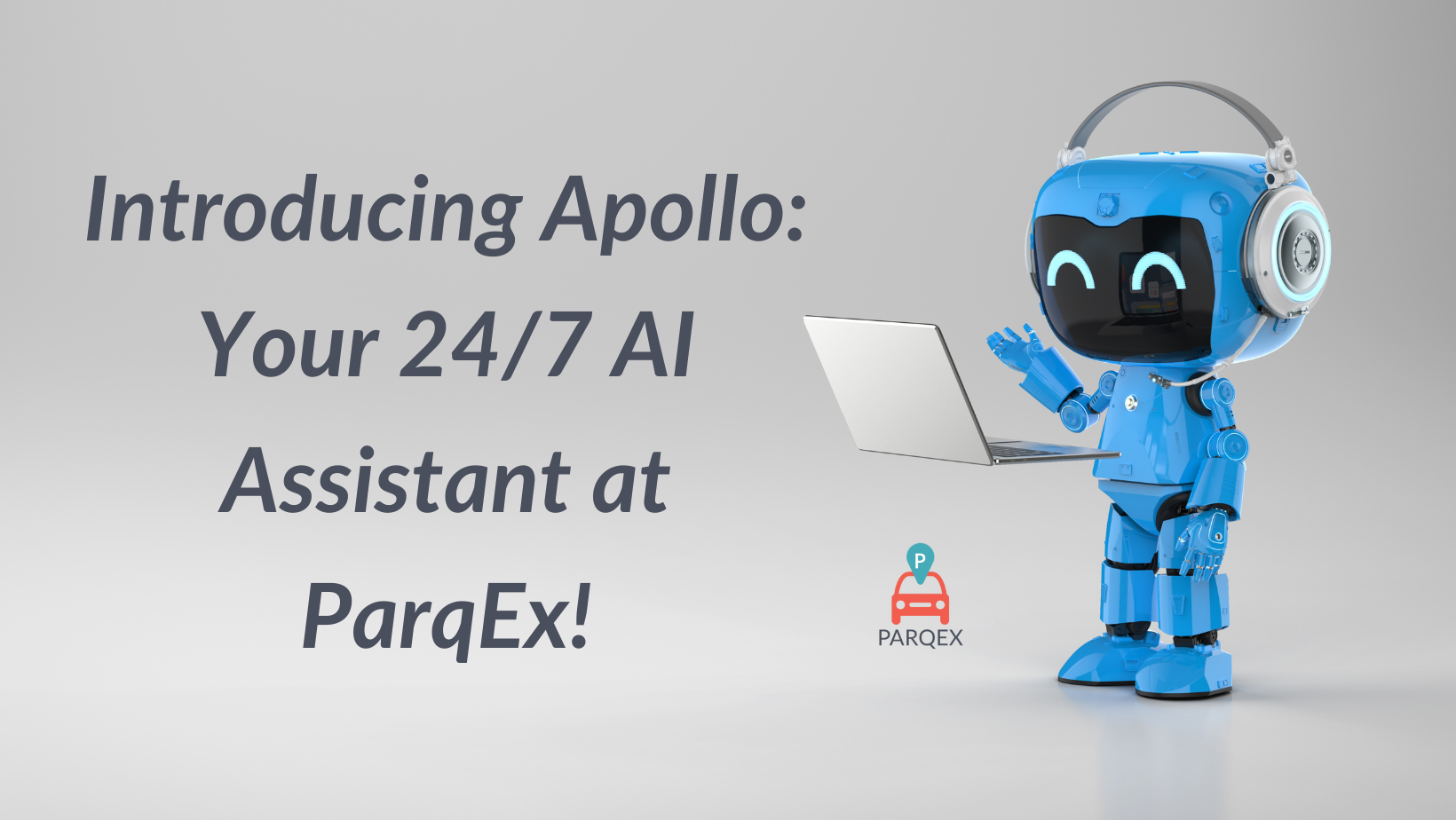 Introducing Apollo Your 247 Ai Assistant At Parqex demonstrating ParqEx's smart parking technology in action.