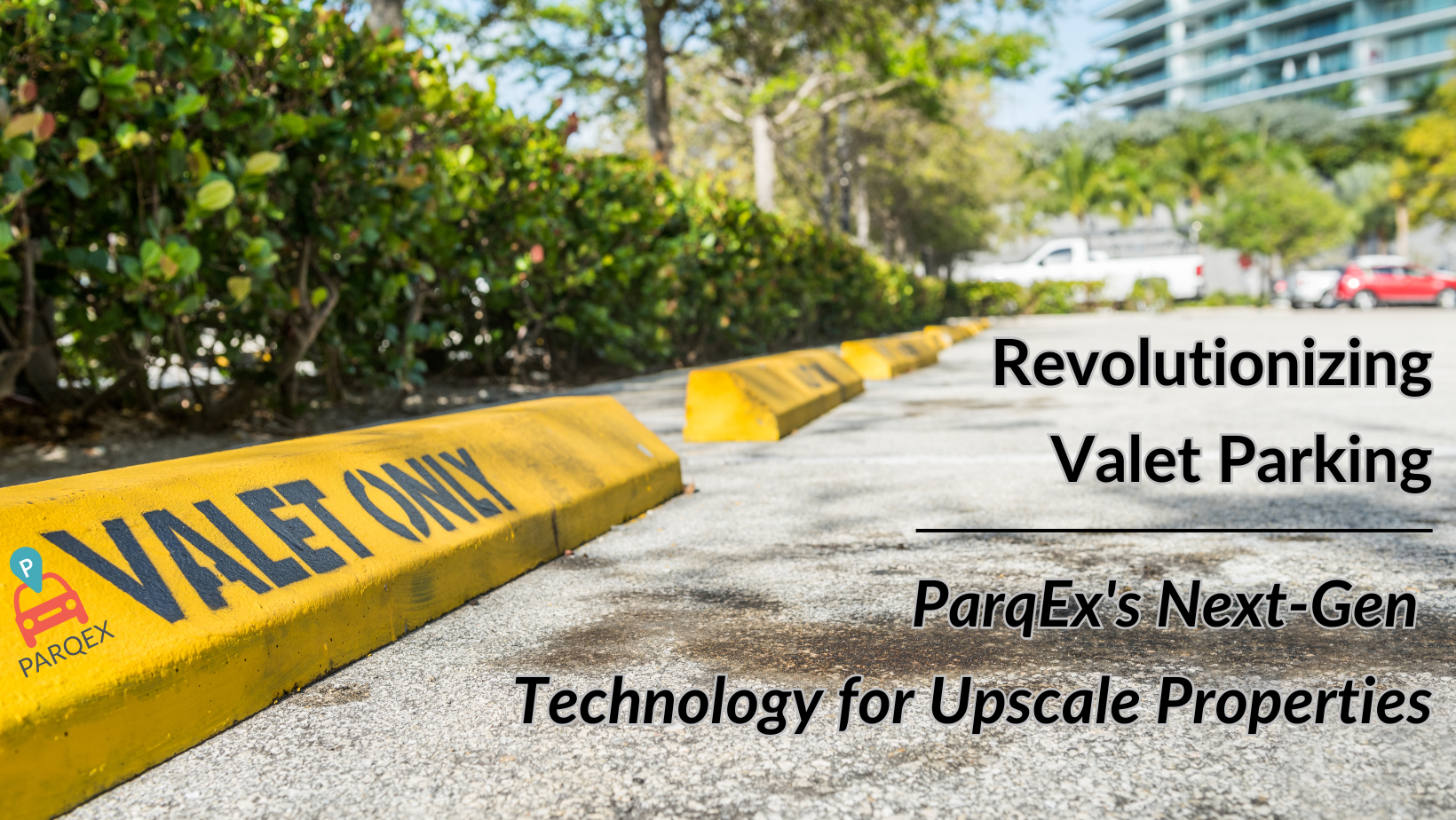Revolutionizing Valet Parking Parqexs Next Gen Technology For Upscale Properties demonstrating ParqEx's smart parking technology in action.