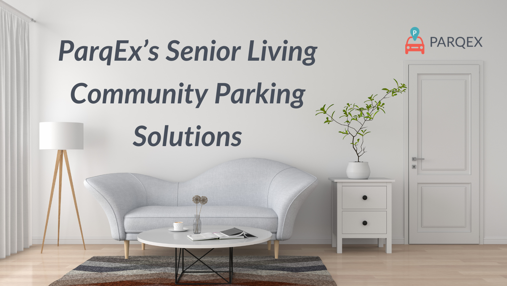 ParqEx’s Senior Living Community Parking Solutions
