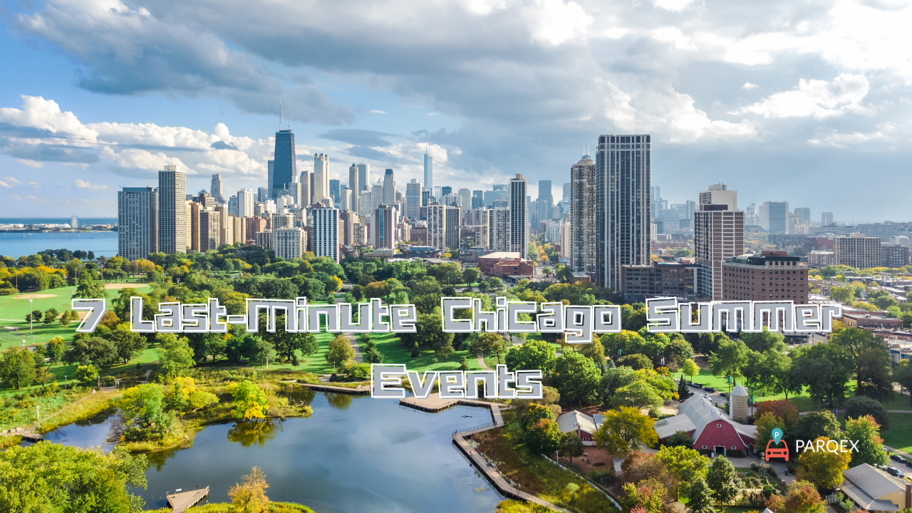 7 Last Minute Chicago Summer Events Wp Version Parqex 1 demonstrating ParqEx's smart parking technology in action.