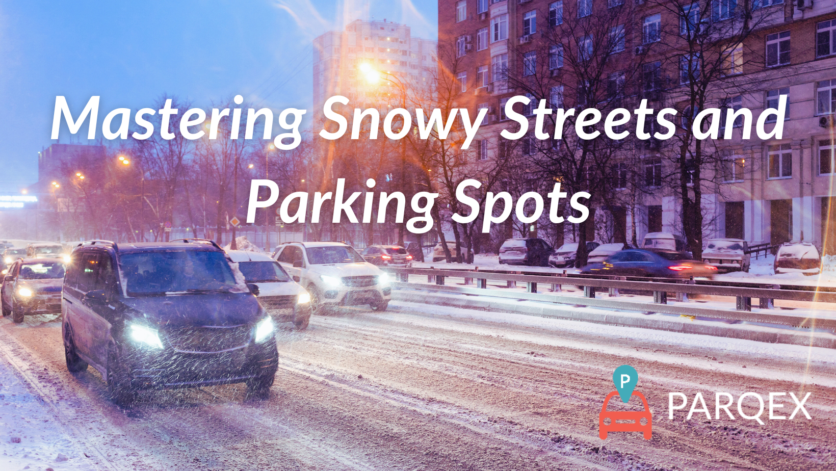 Mastering Snowy Streets And Parking Spots demonstrating ParqEx's smart parking technology in action.