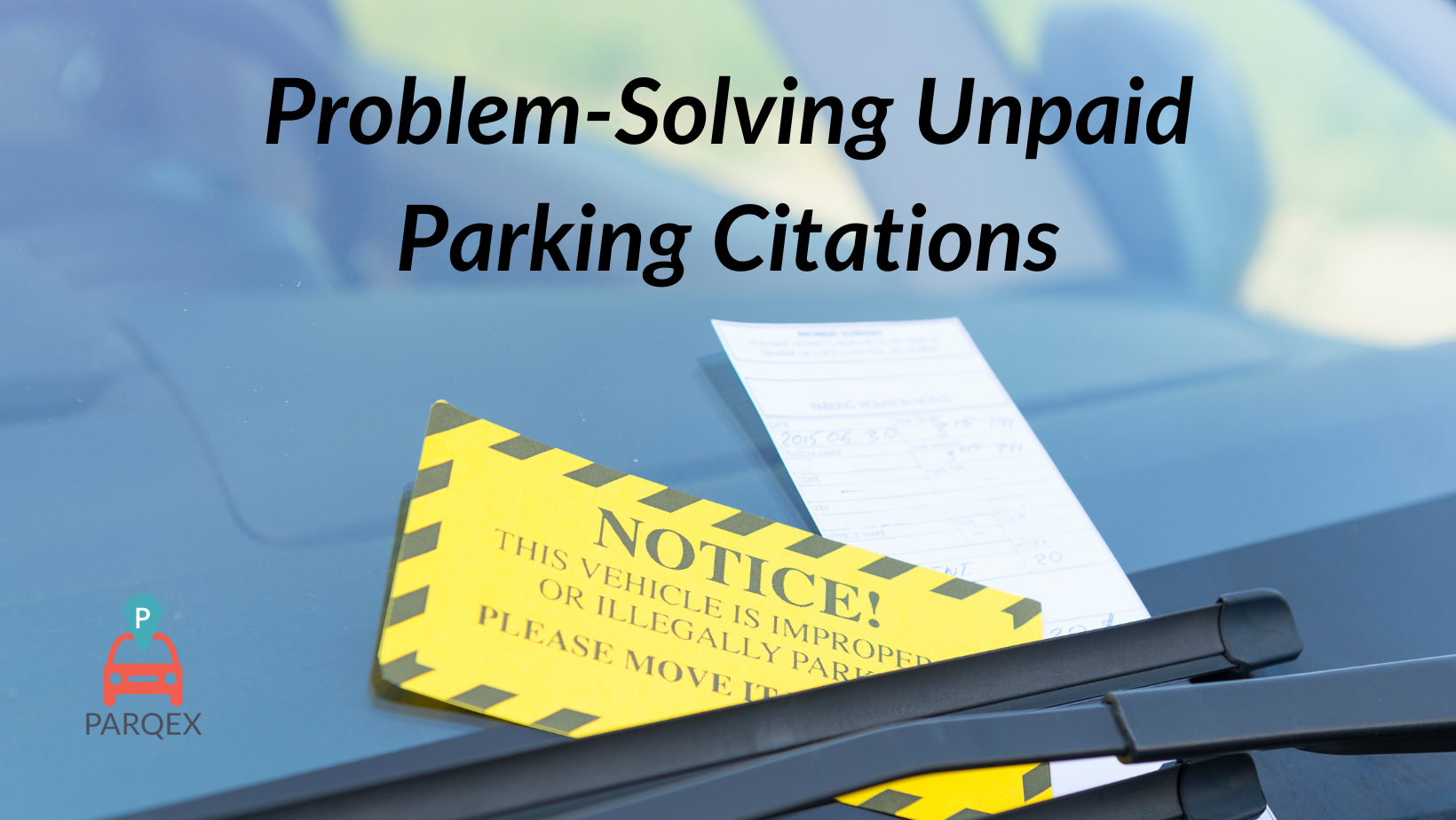 Problem Solving Unpaid Parking Citations demonstrating ParqEx's smart parking technology in action.