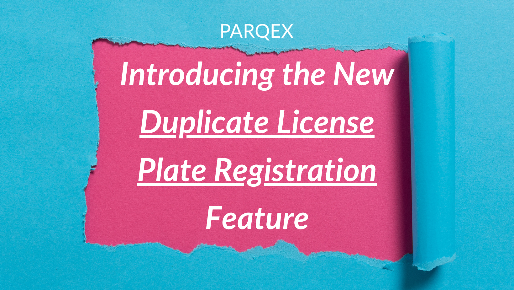 Introducing The New Duplicate License Plate Registration Feature 1 demonstrating ParqEx's smart parking technology in action.