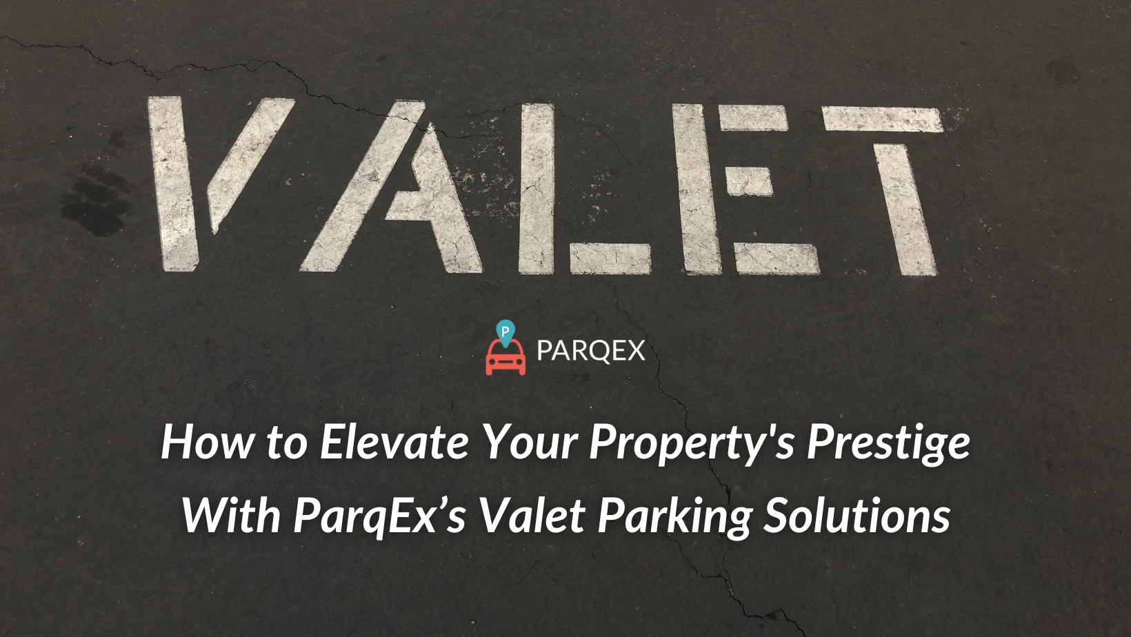 How To Elevate Your Propertys Prestige With Parqexs Valet Parking Solutions demonstrating ParqEx's smart parking technology in action.