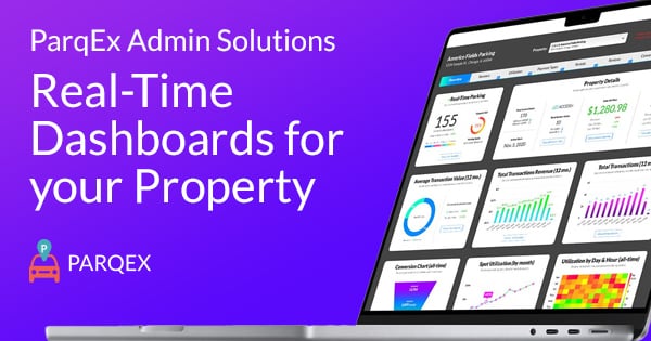 ParqEx Admin Solutions Reporting, Analytics, and Real-Time Dashboards for your Property