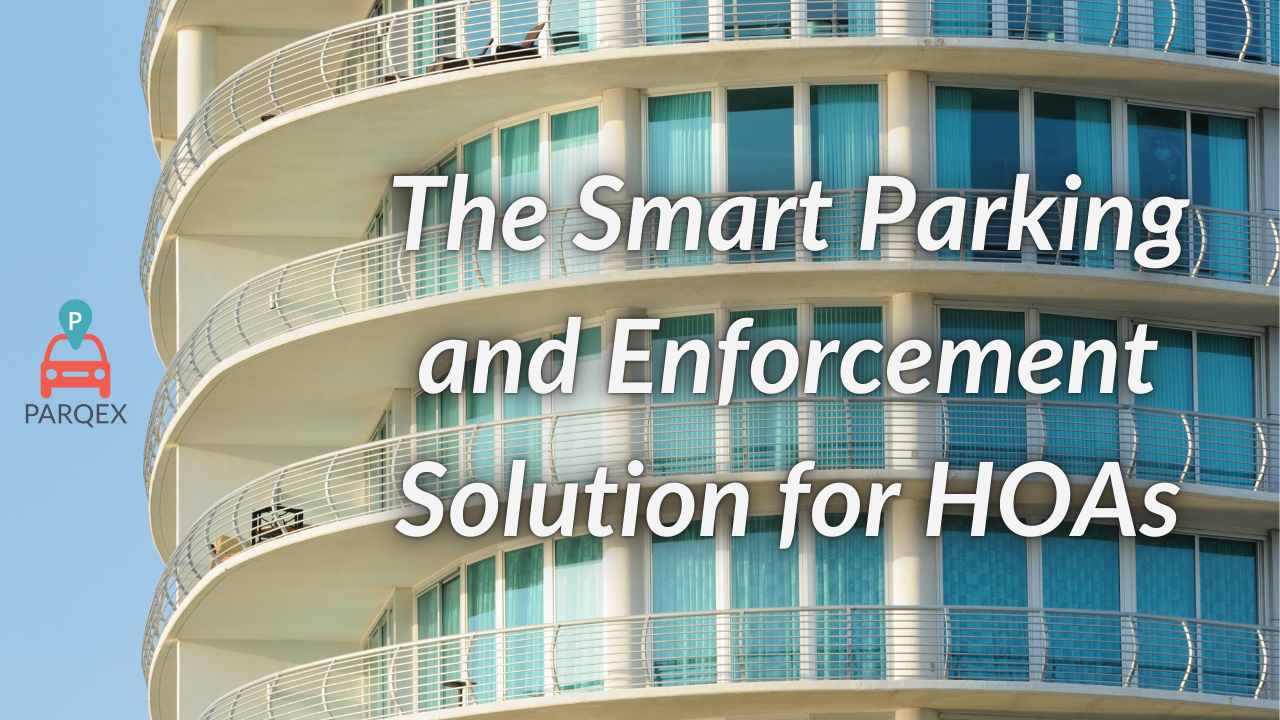 The Smart Parking and Enforcement Solution for HOAs - Case Study Article