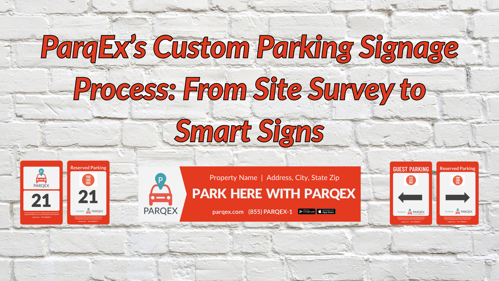 ParqEx’s Custom Parking Signage Process: From Site Survey to Smart Signs