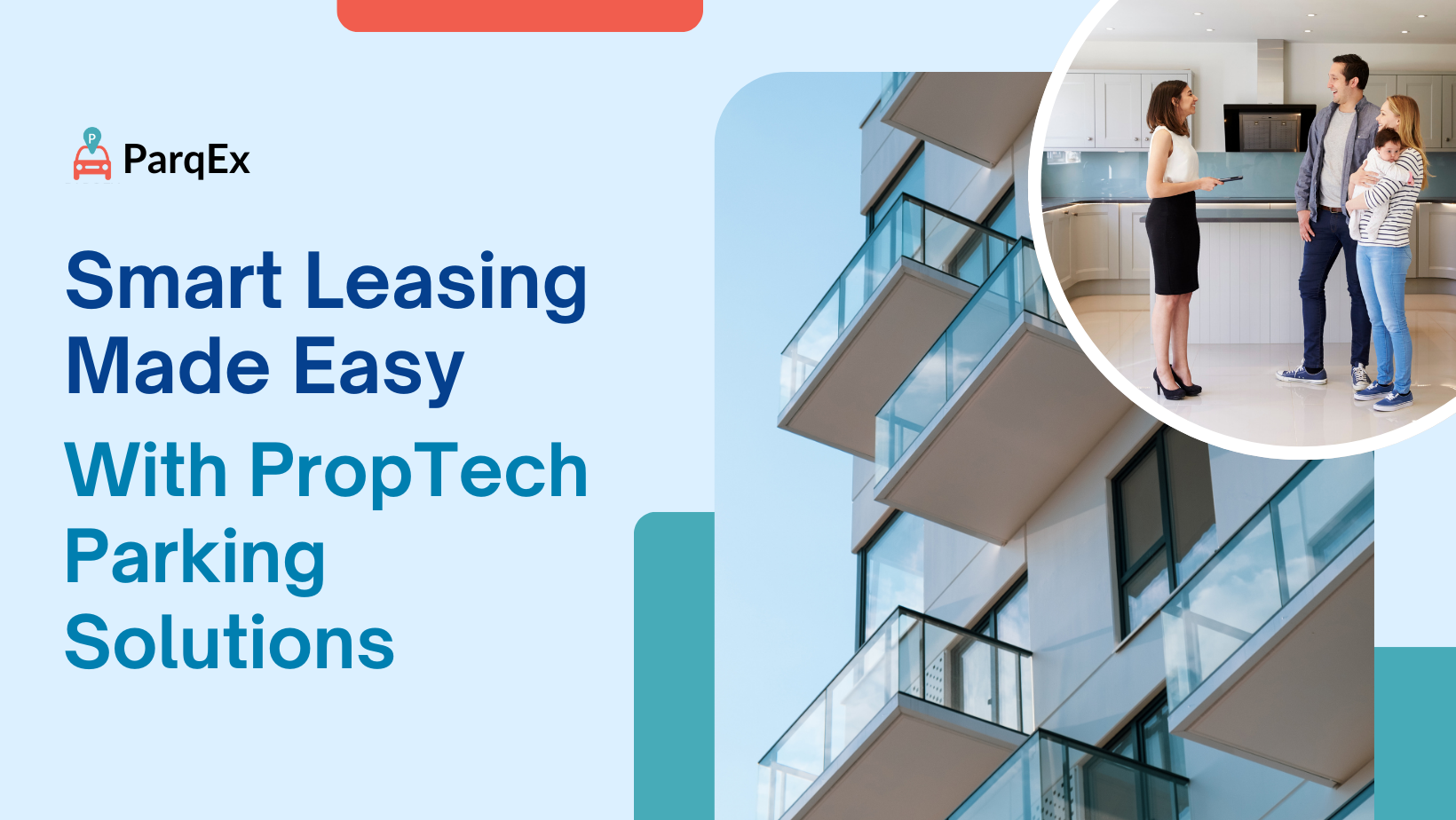 Smart Leasing Made Easy with PropTech Parking Solutions