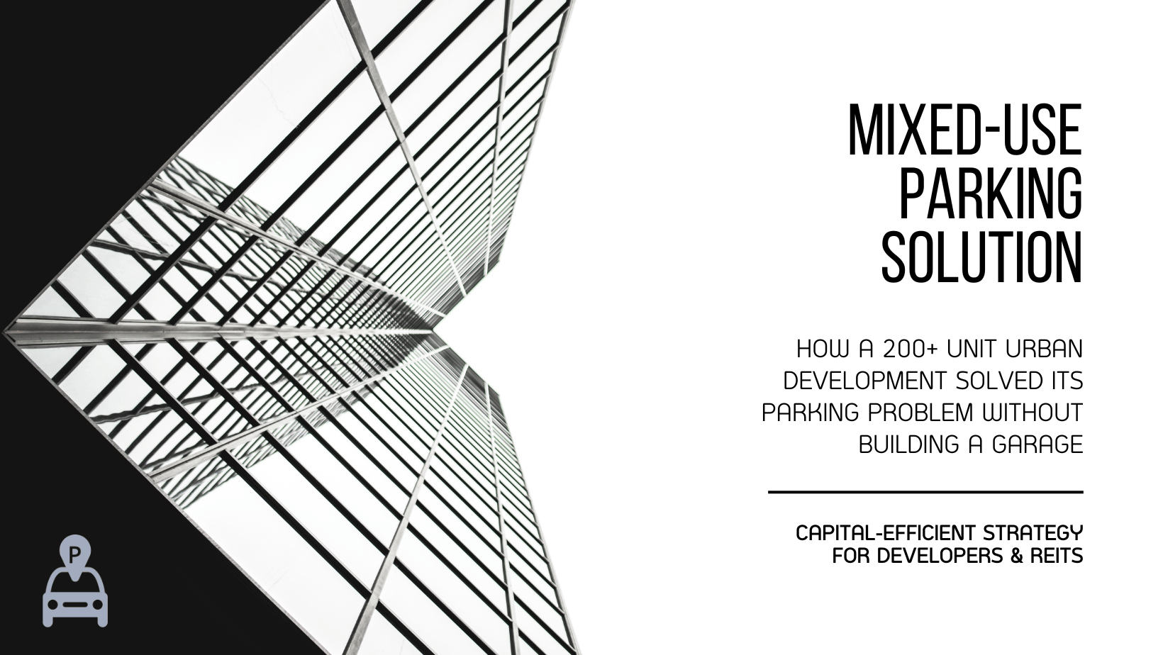 Mixed-Use Parking Solution How a 200+ Unit Urban Development Solved Its Parking Problem Without Building a Garage
