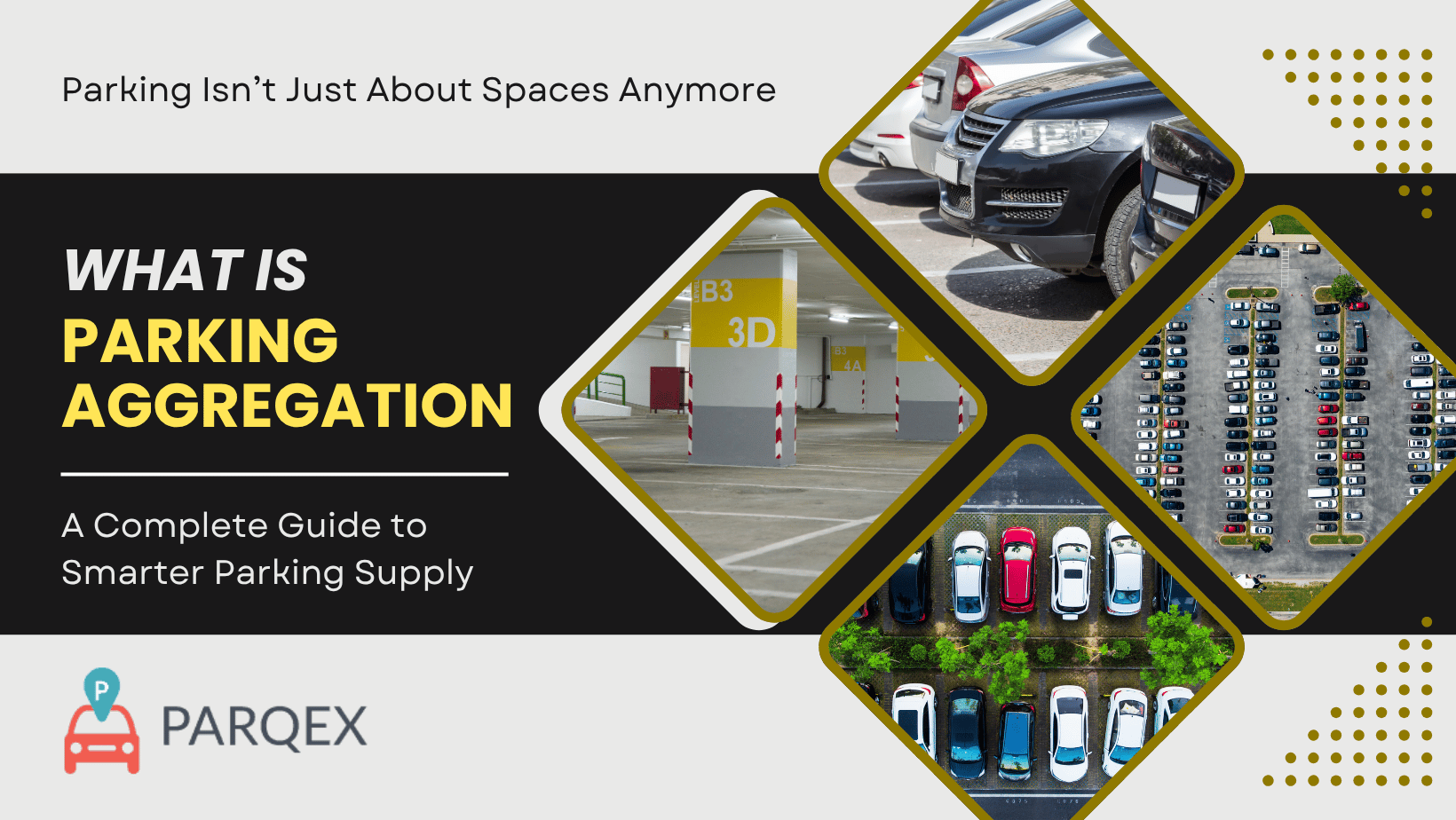 What is Parking Aggregation A Complete Guide to Smarter Parking Supply